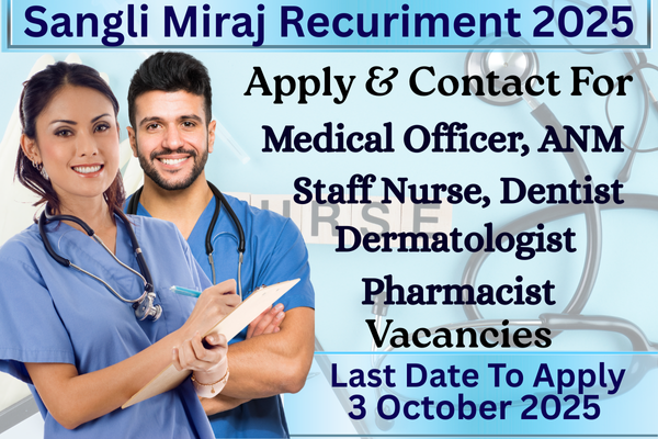 Sangli Miraj Recruitment 2025