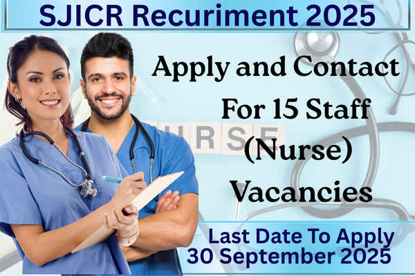 SJICR Staff Nurse Recruitment