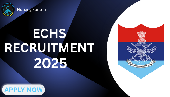 ECHS Recruitment 2025