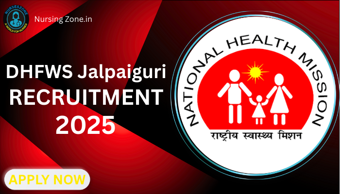 DHFWS Jalpaiguri Recruitment 2025