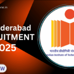 IIT Hyderabad Recruitment 2025