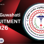 AIIMS Guwahati Recruitment 2026