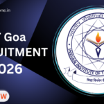 IIT Goa Recruitment 2026