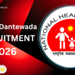 CMHO Dantewada Recruitment 2026