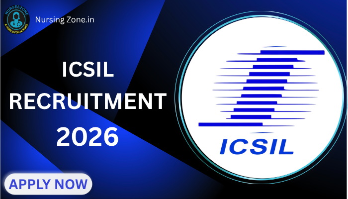 ICSIL Recruitment 2026