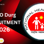 CMHO Durg Recruitment 2026